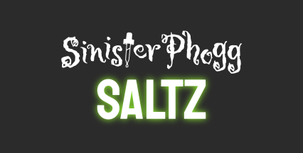 Sinister Phogg Saltz E-Liquid - 30mL