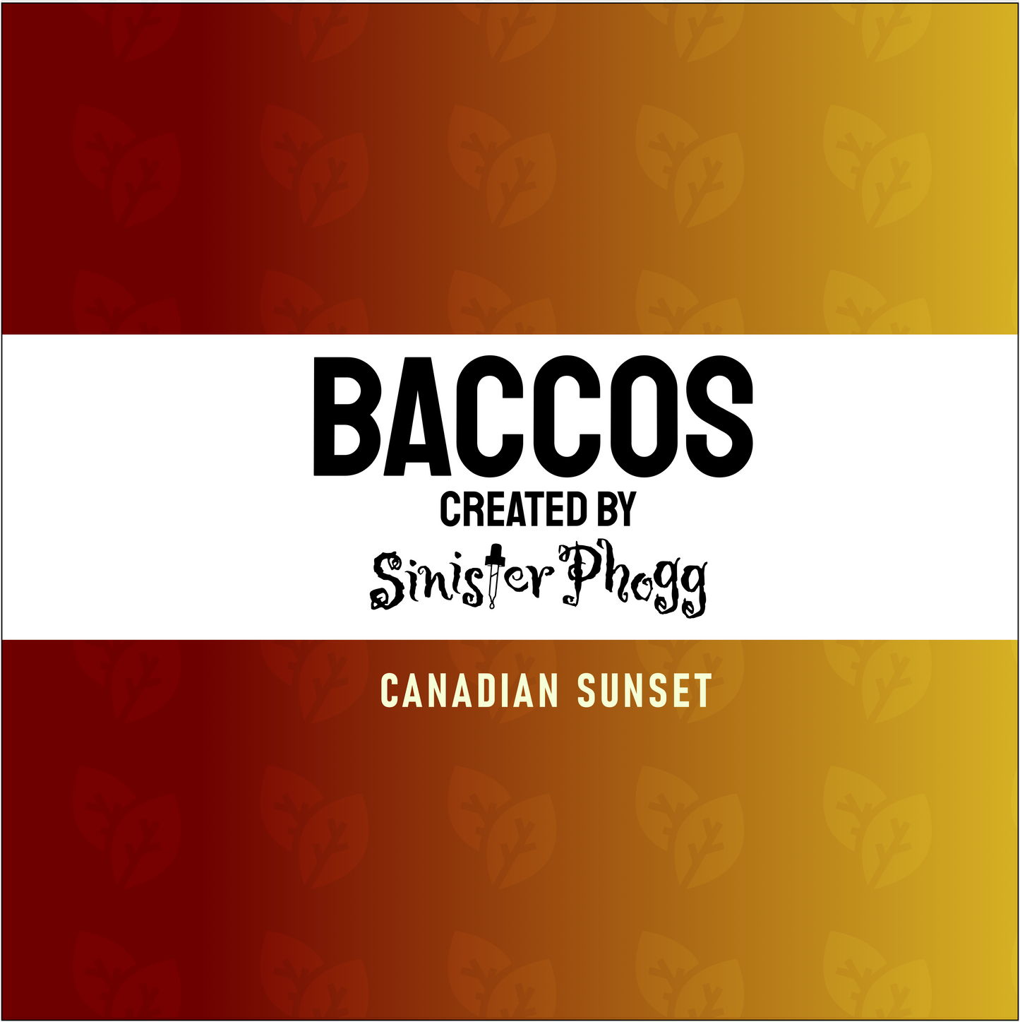 Canadian Sunset - BACCOS by Sinister Phogg