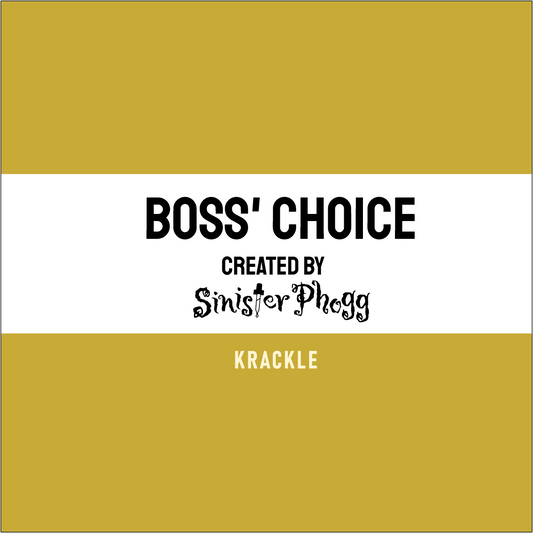 Krackle - Boss' Choice by Sinister Phogg